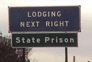 Lodging, Next Right / State Prison